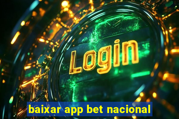 baixar app bet nacional